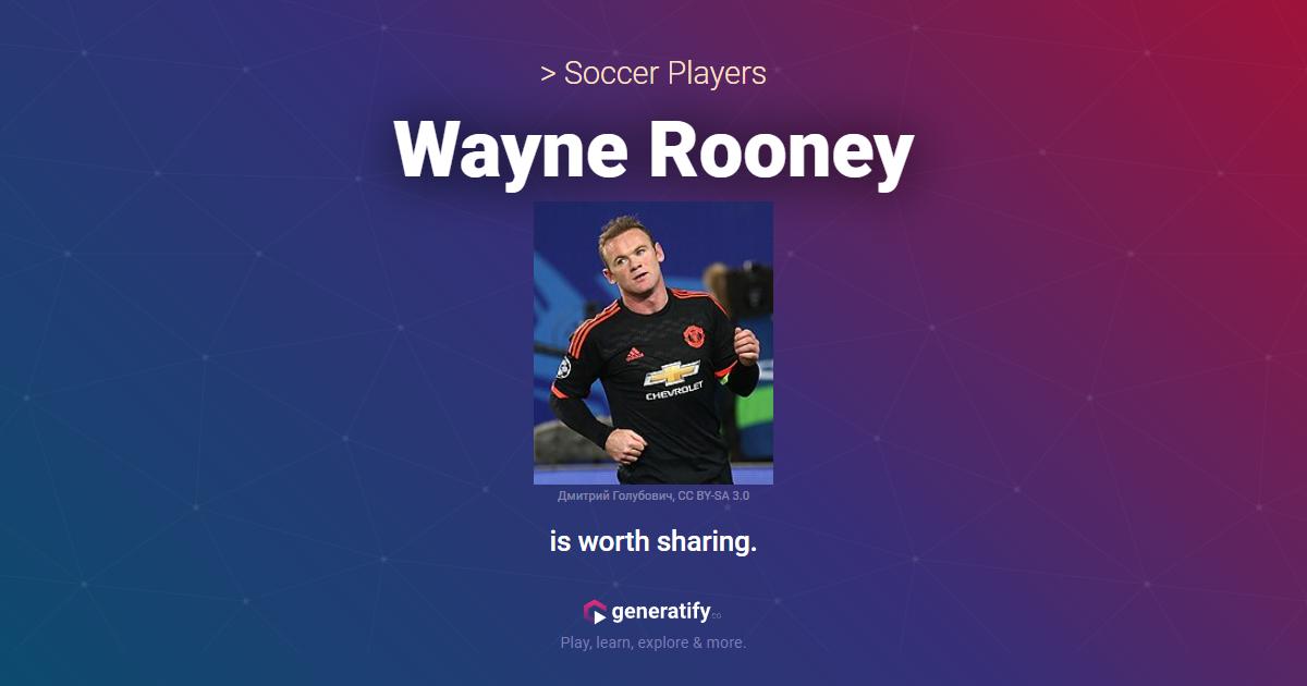 Wayne Rooney - Soccer Players | generatify.co